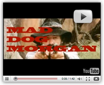 Mad Dog Morgan You Tube trailer